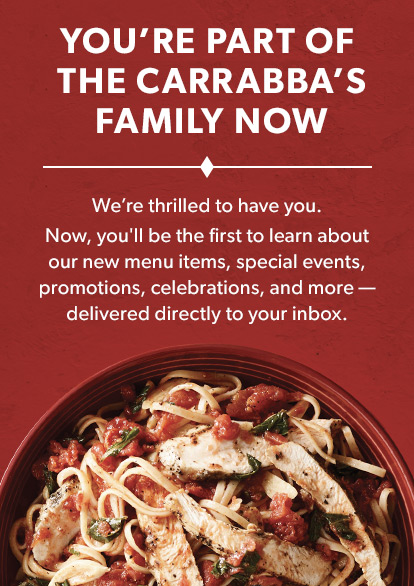 You're Part Of The Carrabba's Family Now